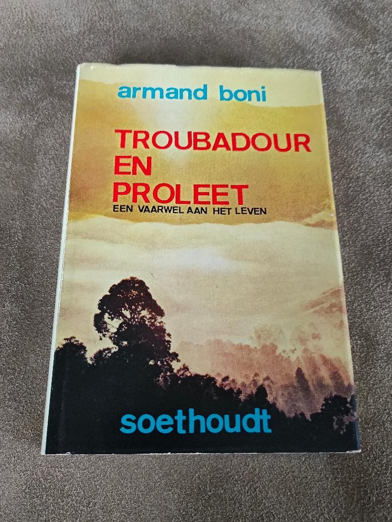 Troubadour en proleet - Armand Boni, Enlèvement ou Envoi, Utilisé
