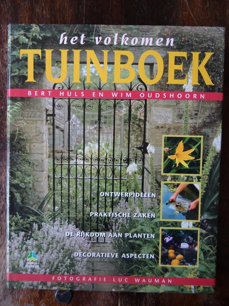 Het volkomen tuinboek door Bert Huls en Wim Oudshoorn 1998, Zo goed als nieuw, Tuinieren en Tuinplanten, Bert Huls, Wim Oudshoorn
