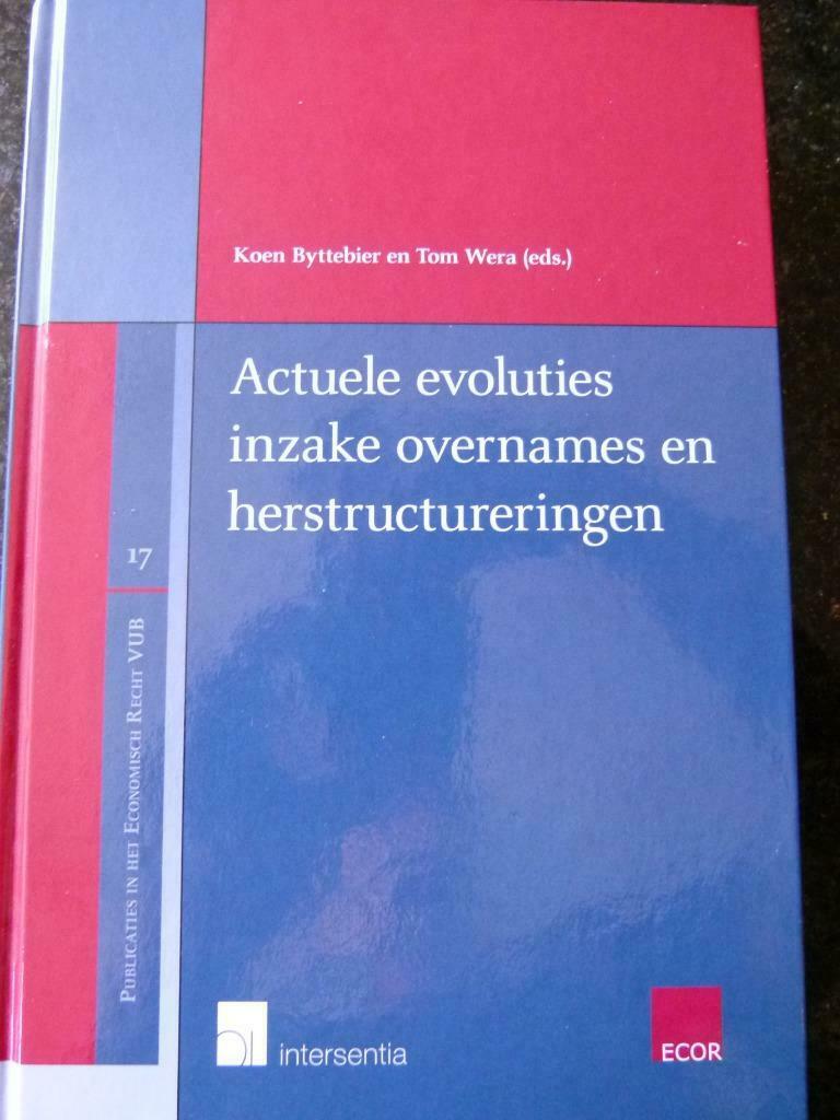 Actuele evoluties inzake overnames en herstructureringen