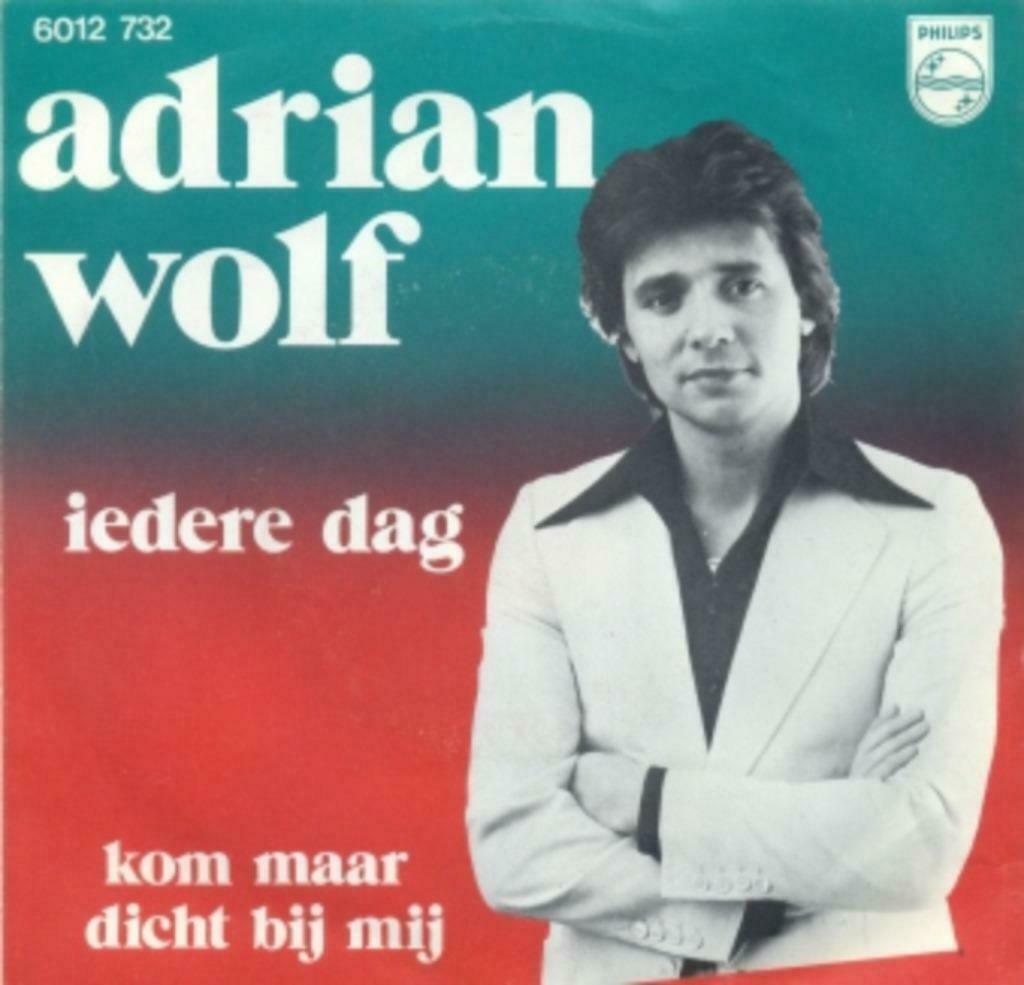 Adrian Wolf – Iedere dag – Single, Ophalen of Verzenden, Gebruikt, Nederlandstalig