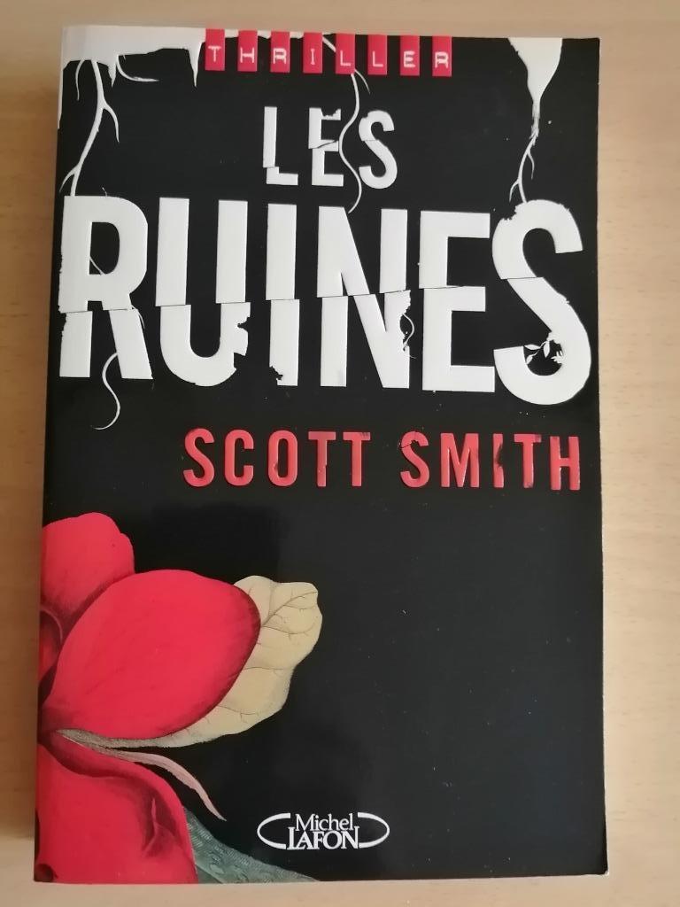 Les ruines de Scott Smith - Thriller/Horreur, Enlèvement ou Envoi