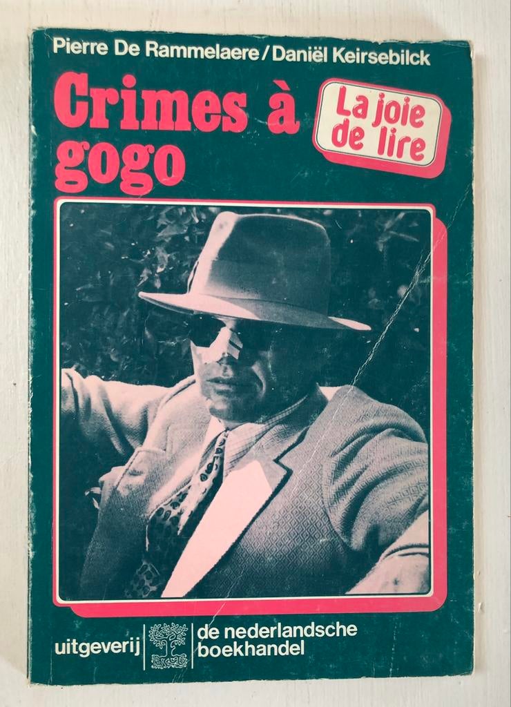 La joie de lire Crimes à gogo 1983, Ophalen of Verzenden, Gelezen, Fictie