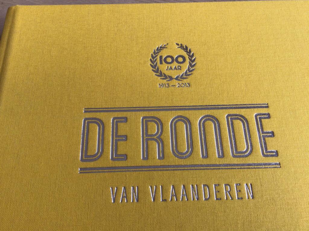 Boek 100 jr Ronde van Vlaanderen, Boeken, Lopen en Fietsen, Ophalen of Verzenden, Zo goed als nieuw, Schoonjans, Vandenbon