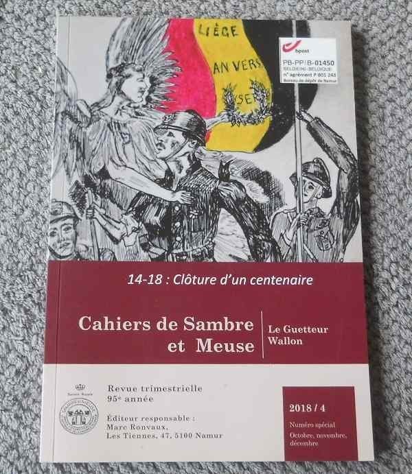 Cahiers Sambre & Meuse 2018 / 4   -  1914 - 1918, Enlèvement ou Envoi, Utilisé