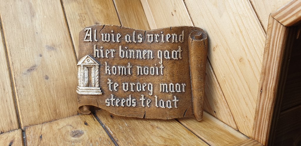Spreuk, Huis en Inrichting, Woonaccessoires | Tekstborden en Spreuken, Ophalen of Verzenden, Gebruikt