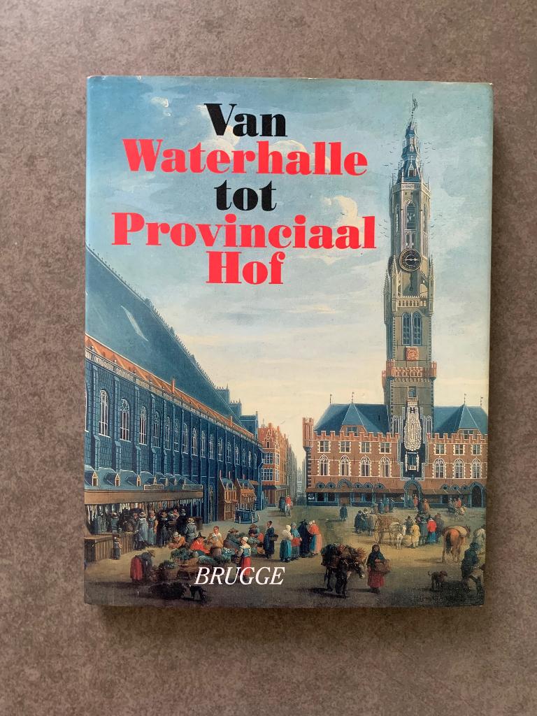 Van Waterhalle tot Provinciaal Hof Luc Devliegher, Enlèvement ou Envoi, Utilisé