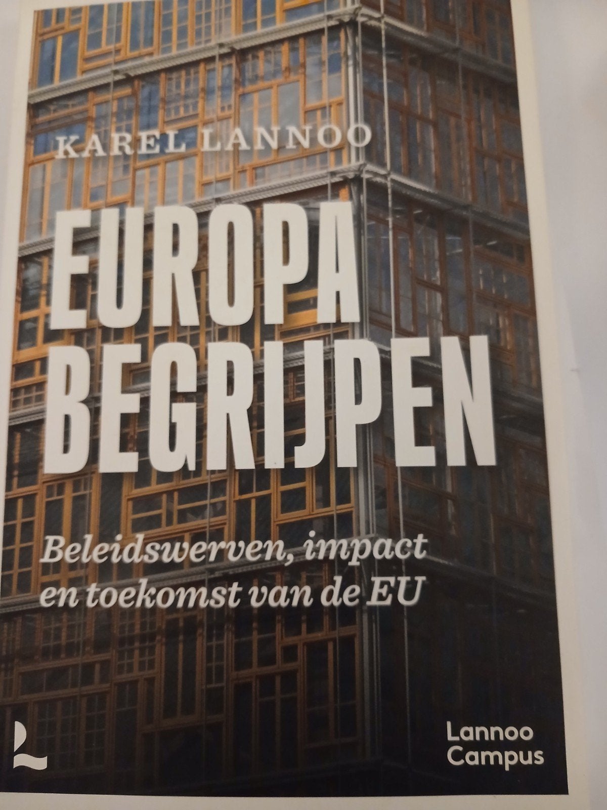 Karel Lannoo - Europa begrijpen, Boeken, Ophalen, Karel Lannoo