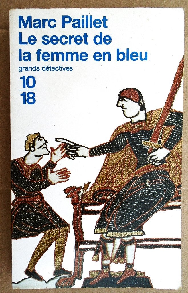 Le secret d'une femme en bleu - 1998 - Marc Paillet, Enlèvement ou Envoi, Comme neuf, Marc Paillet (1918-2000)