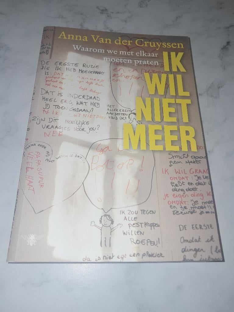 Ik wil niet meer - Anna Van der Cruyssen, Ophalen of Verzenden, Anna Van der Cruyssen, Persoonlijkheidsleer, Nieuw