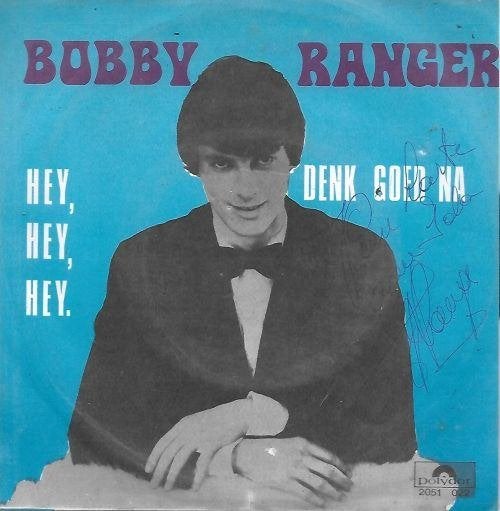 bobby ranger - hey, hey, hey  + handtekening, Ophalen of Verzenden