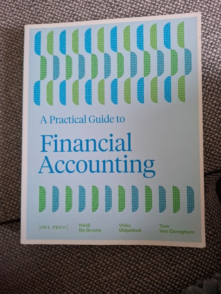 A practical guide to Financial Accounting, Boeken, Ophalen of Verzenden, Zo goed als nieuw, Heidi De Groote, Vicky Ghijselinck en Tom Van Caneghem
