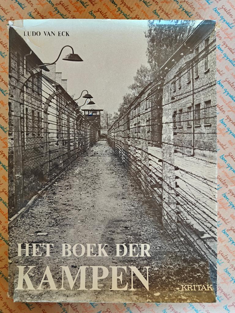 Het boek de kampen, Livres, Guerre & Militaire, Utilisé, Autres sujets/thèmes, Deuxième Guerre mondiale, Enlèvement ou Envoi