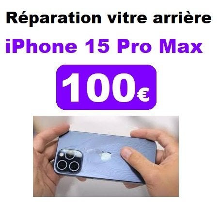 Réparation vitre arrière iPhone 15 Pro Max pas cher, Enlèvement, Apple