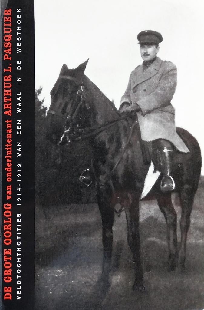 De grote Oorlog van Arthur L. Pasquier, Ophalen of Verzenden, Nieuw
