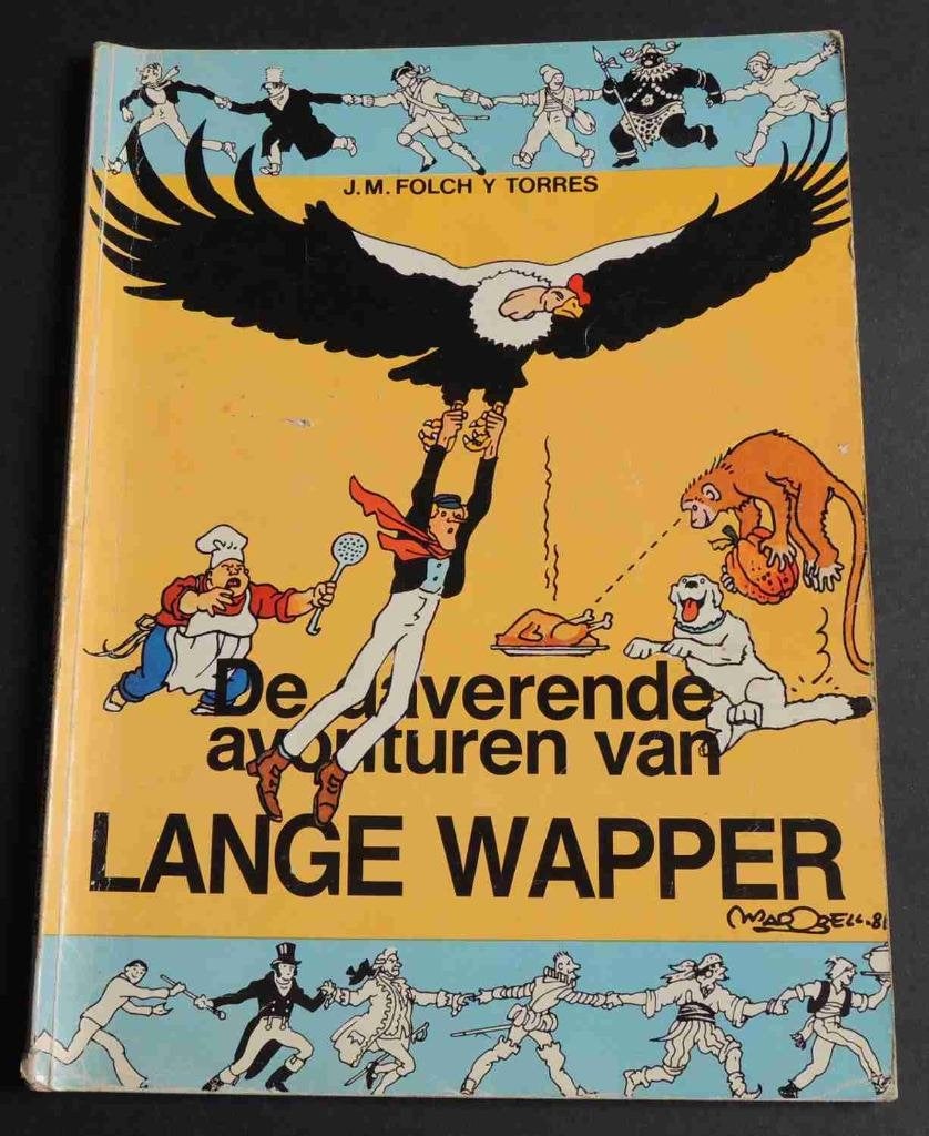 "De daverende avonturen van Lange Wapper" strip, 1984, Enlèvement ou Envoi, Une BD, R. Folch y Camarasa/J.M. Madorell, Utilisé