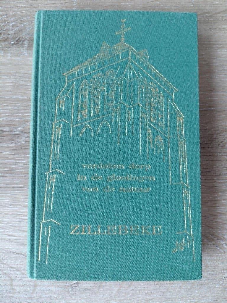 Zillebeke verdoken dorp in de glooiingen van de natuur, Boeken, Ophalen, 20e eeuw of later, Nieuw
