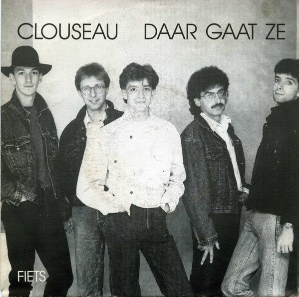 Clouseau – Daar Gaat Ze, 7 inch, Ophalen of Verzenden, Zo goed als nieuw, Nederlandstalig