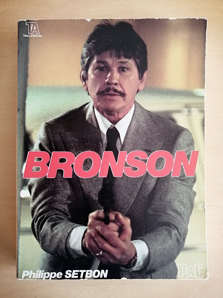 Biographie Charles Bronson de Philippe Setbon, Livres, Enlèvement ou Envoi