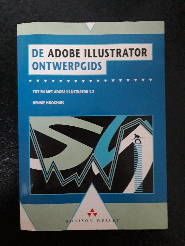 Adobe Illustrator - Ontwerpgids, Verzenden, Zo goed als nieuw, Software, Hennie Hooghuis