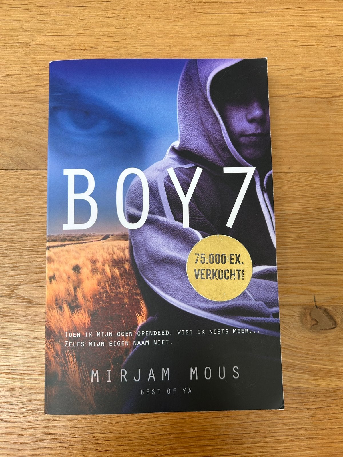 Mirjam Mous - Boy 7. Jeugdboek. Thriller, Boeken, Mirjam Mous, Ophalen of Verzenden, Zo goed als nieuw, Fictie