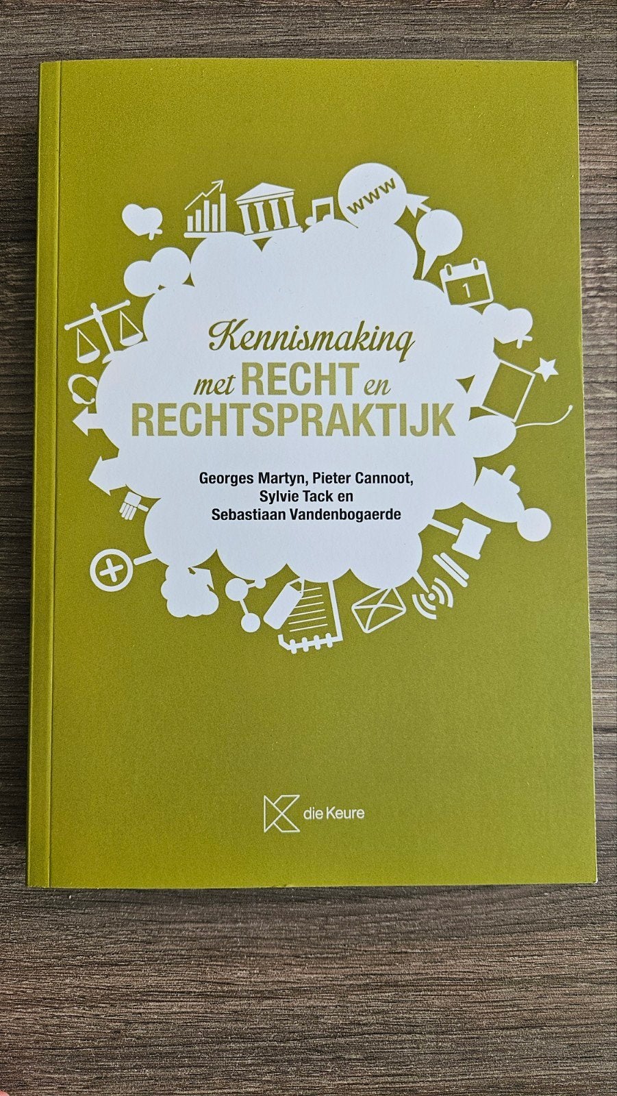 Kennismaking met recht en rechtspraktijk 2024, Boeken, Wetenschap, Ophalen, Georges Martyn; Pieter Cannoot; Sylvie Tack; Sebastiaan Vande...