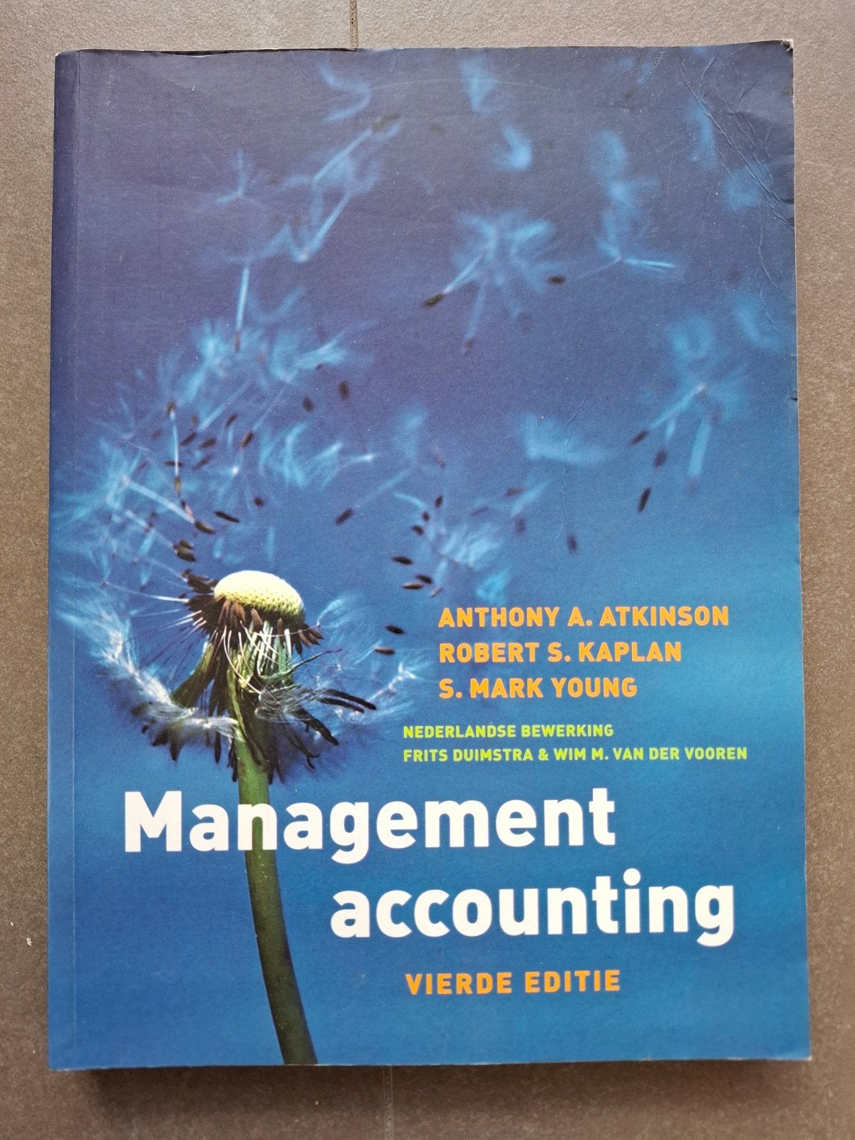 R.S. Kaplan - Management accounting, Boeken, Ophalen of Verzenden, Nederlands, R.S. Kaplan; A.A. Atkinson; S.M. Young