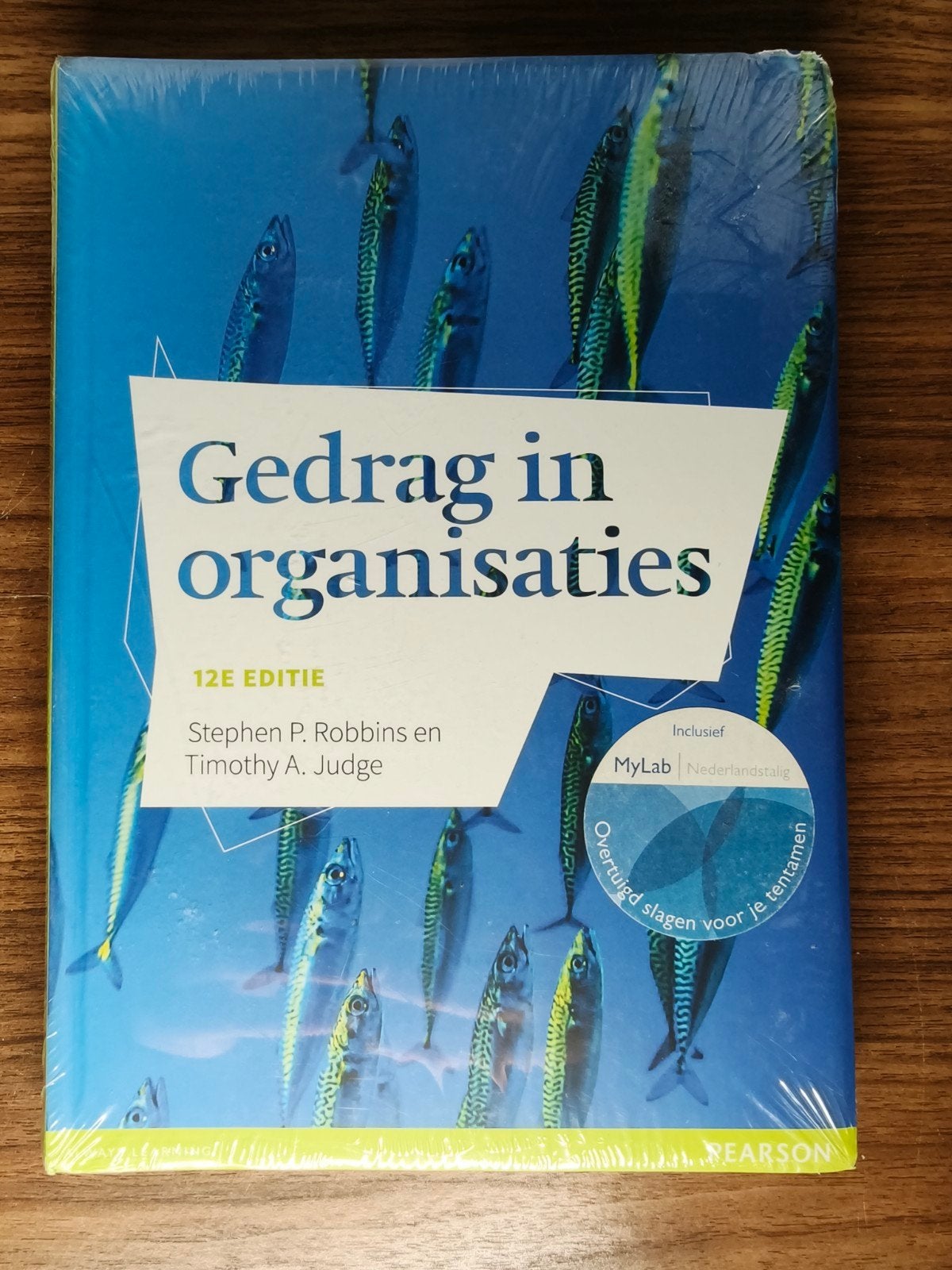 Stephen P. Robbins - Gedrag in organisaties - Nog nieuw, Boeken, Ophalen of Verzenden, Nederlands, Stephen P. Robbins; Timothy A. Judge