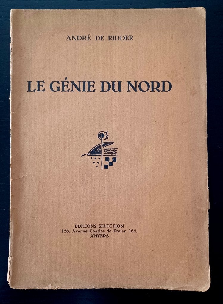 André de Ridder, Le génie du nord –met gesigneerde opdracht, Ophalen of Verzenden, André de Ridder