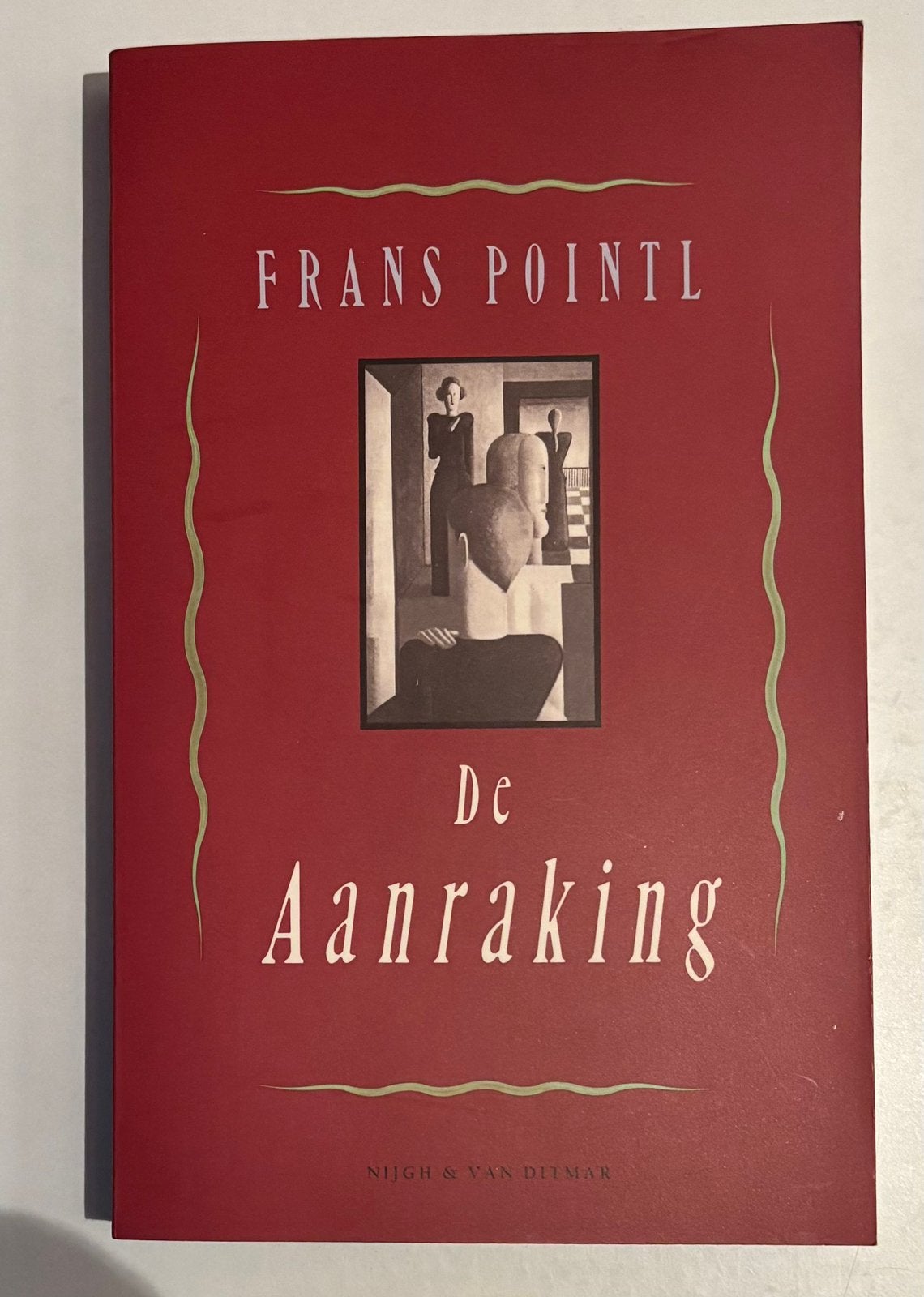 Frans Pointl - De Aanraking (roman), Ophalen of Verzenden, Zo goed als nieuw