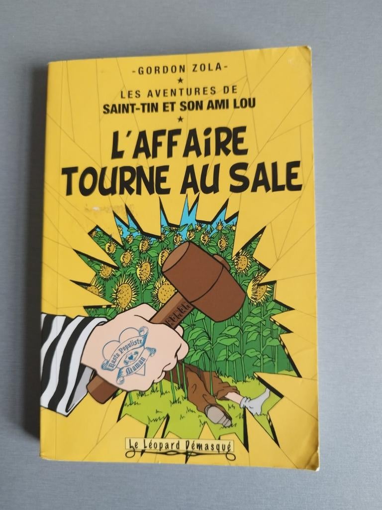 L'affaire tourne au sale Saint-Tin et son ami Milou, Enlèvement ou Envoi, Utilisé, Belgique
