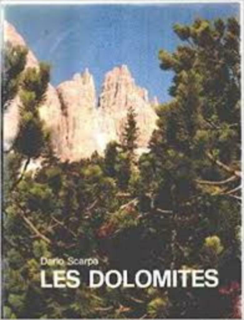 Les Dolomites, Enlèvement ou Envoi, Comme neuf, Dario Scarpa