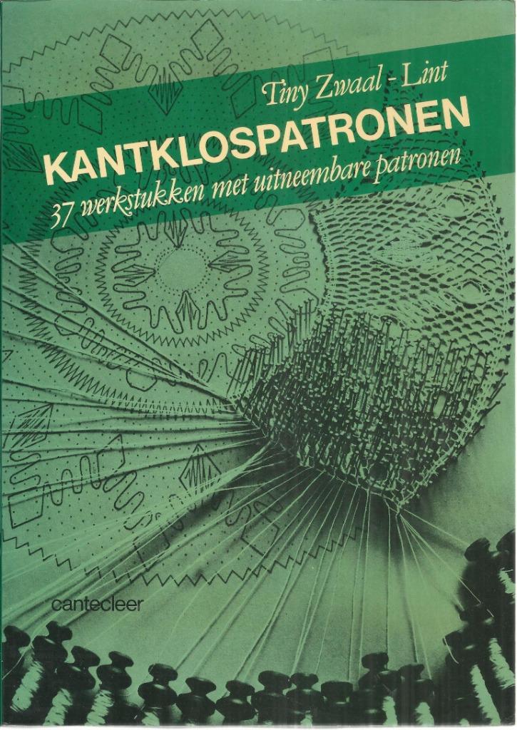 KANTKLOSPATRONEN 37 UITNEEMBARE WERKSTUKKEN, TINY ZWAAL, Ophalen of Verzenden, Zo goed als nieuw, Overige onderwerpen