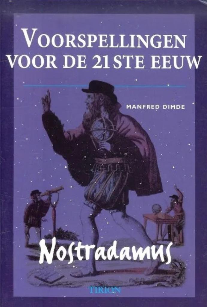 Voorspellingen van de 21 ste eeuw - Nostradamus, Ophalen of Verzenden
