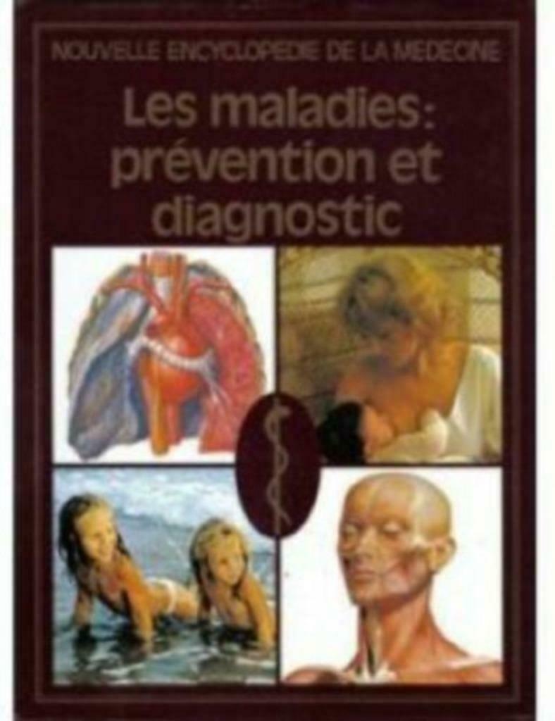 Les maladies: prévention et diagnostic, J. Beunk, Enlèvement ou Envoi, Tome à part, Médecine