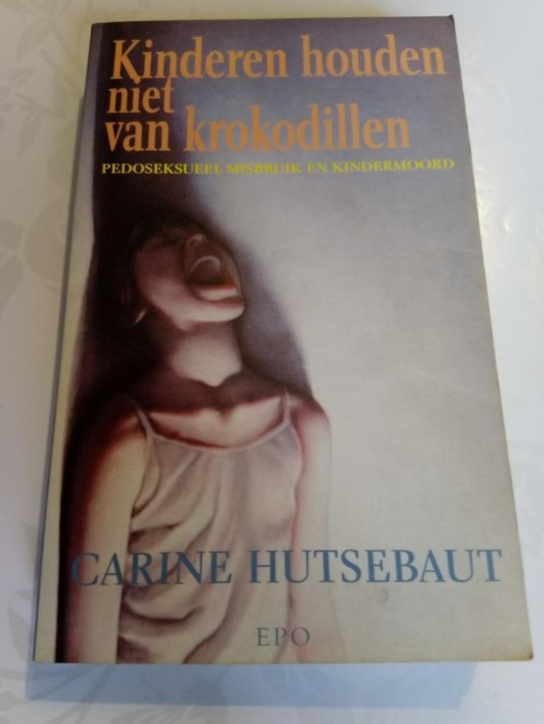Kinderen houden niet van krokodillen - C. Hutsebaut, Boeken, Ophalen of Verzenden, Gelezen, Maatschappij en Samenleving