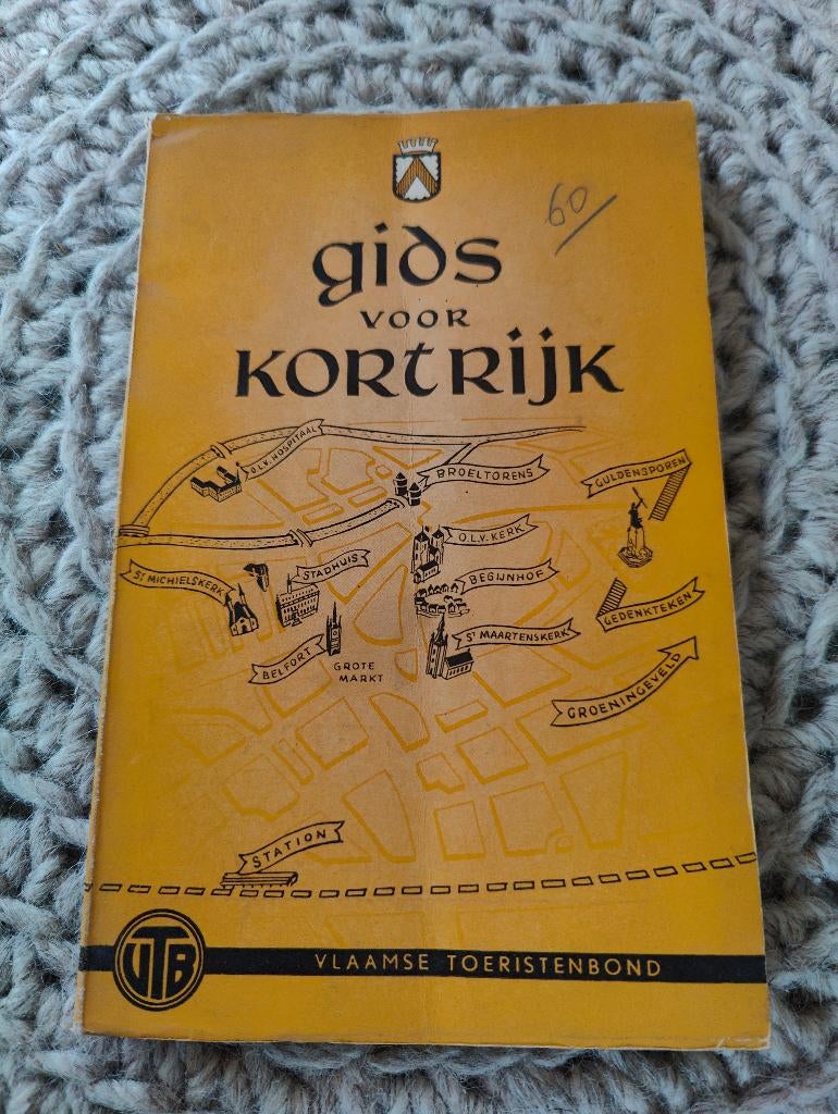 Oude gids voor Kortrijk - Vlaamse toeristenbond, Boeken, Ophalen of Verzenden, Gelezen