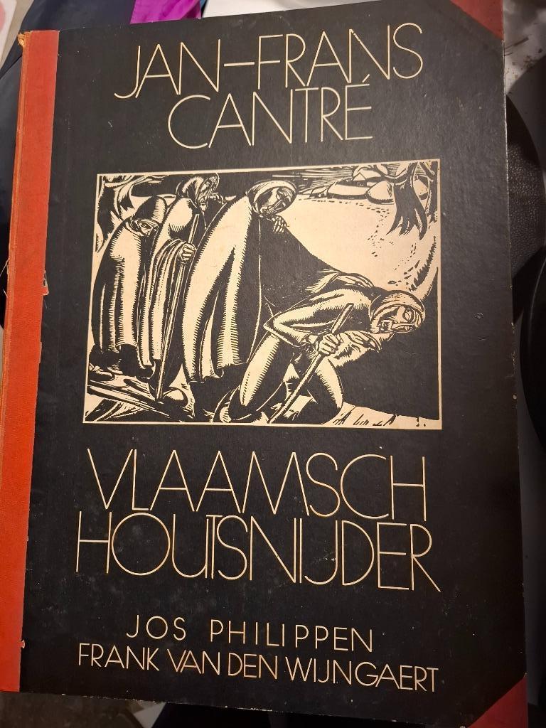 Jan-Frans Cantré - sculpteur sur bois flamand, Design graphique, Enlèvement ou Envoi, Comme neuf, Jos Philippen - frank van