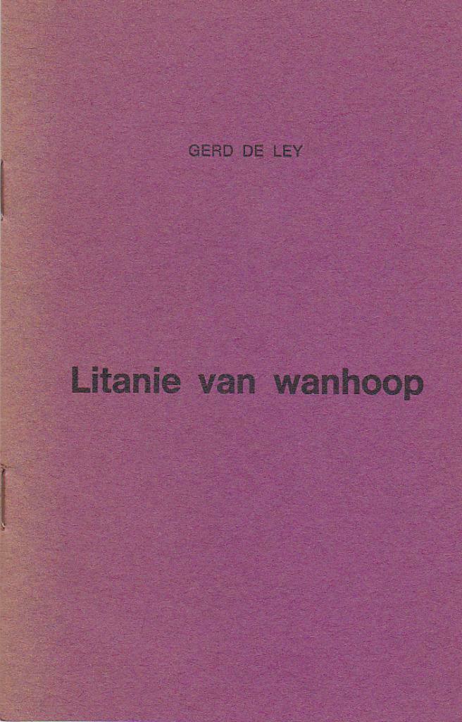 Gerd De Ley, Litanie van wanhoop., Boeken, Ophalen of Verzenden, Nieuw, Eén auteur