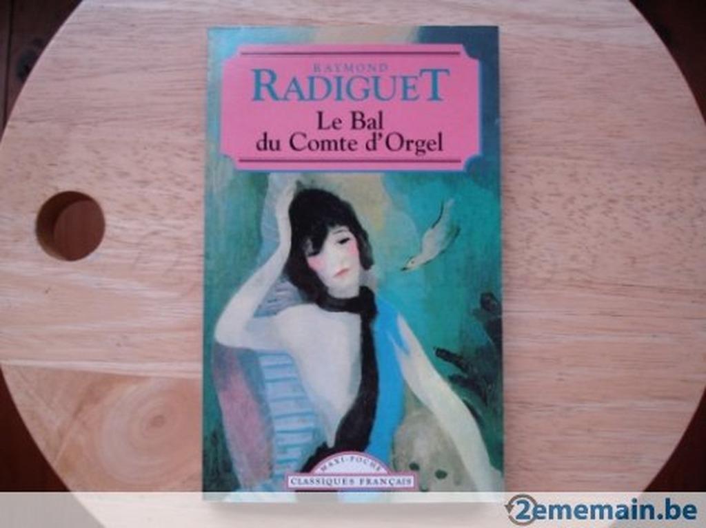 Le Bal du Comte d'Orgel, Raymond Radiguet, Enlèvement, Utilisé