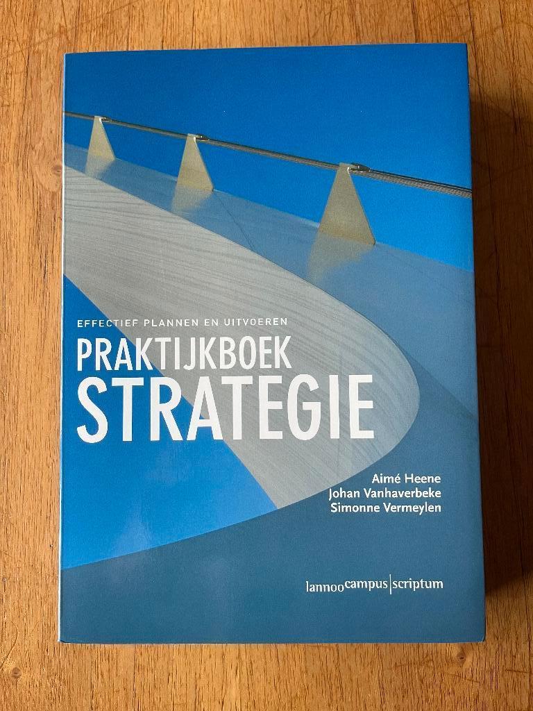 Praktijkboek strategie, Ophalen of Verzenden, Zo goed als nieuw, Hoger Onderwijs, Aimé Heene, Johan Verhaverbeke en Simonne Vermeylen