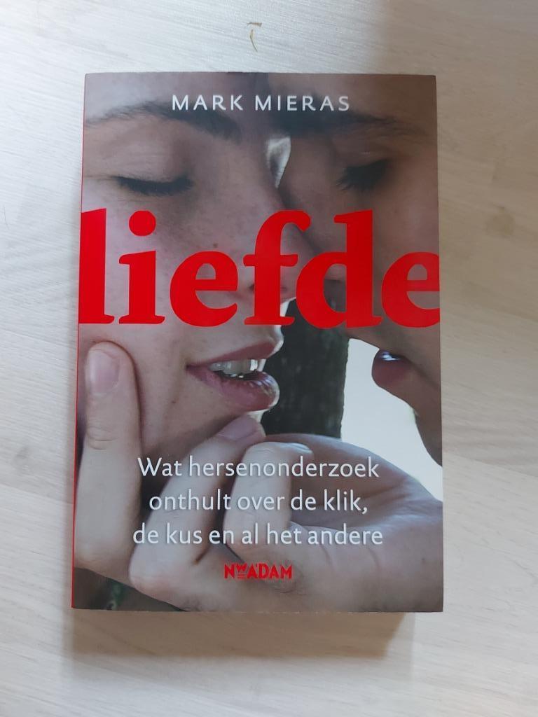 Liefde, wat hersenonderzoek onthult over de klik en de kus, Livres, Psychologie, Enlèvement ou Envoi, Comme neuf, Psychologie cognitive