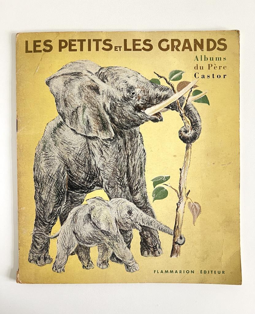 Livre Les petits et les grands - Album du Père Castor, Livres, Enlèvement ou Envoi, Utilisé, 3 à 4 ans