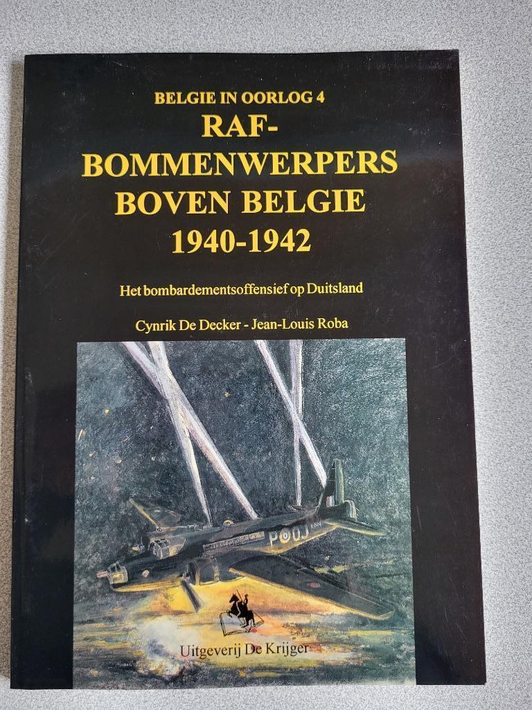 Raf- bommenwerpers boven Belgie, Uitgeverij de Krijger, Boeken, Ophalen of Verzenden, Zo goed als nieuw