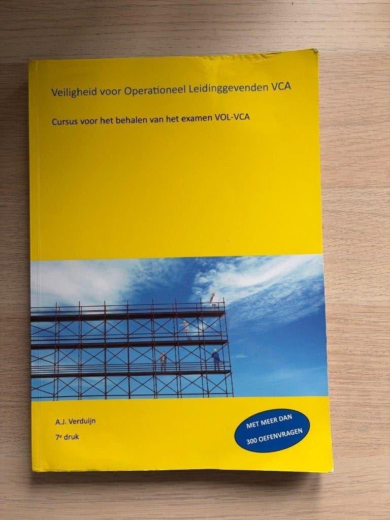 Veiligheid voor Operationeel Leidinggevende VCA, Livres, Enlèvement ou Envoi, Utilisé, Enseignement supérieur professionnel, A.J. Verduijn