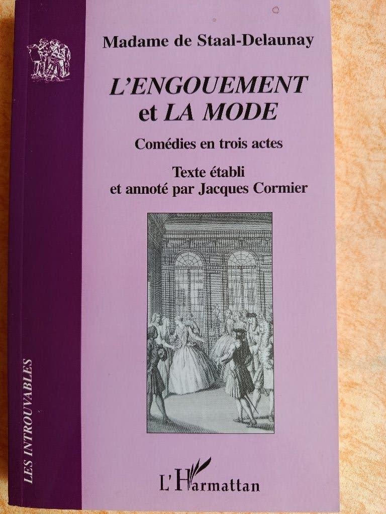 L'engouement et la mode comédies en trois actes9782747597913, Ophalen of Verzenden, Zo goed als nieuw, Marguerite-Jeanne Staal (baronne de)