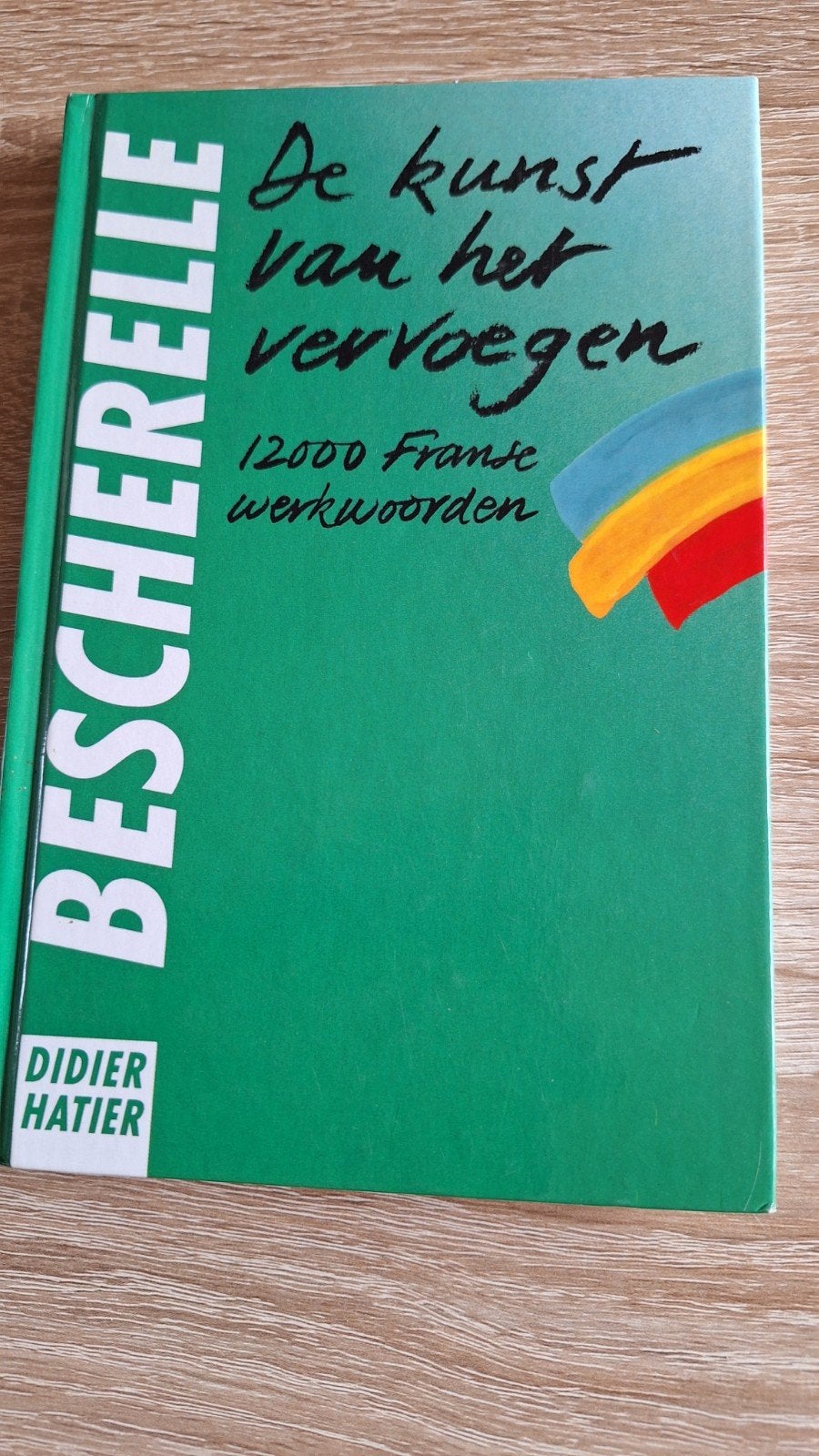 De kunst van het vervoegen, Non-fictie, Ophalen of Verzenden, Zo goed als nieuw, Didier Hatier