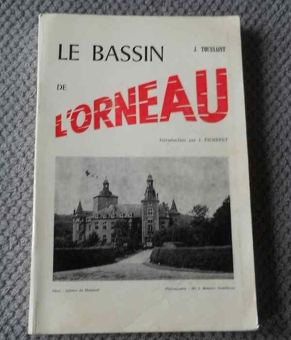 Le bassin de l' Orneau (J. Toussaint) - Gembloux Lonzée, Enlèvement ou Envoi, Utilisé