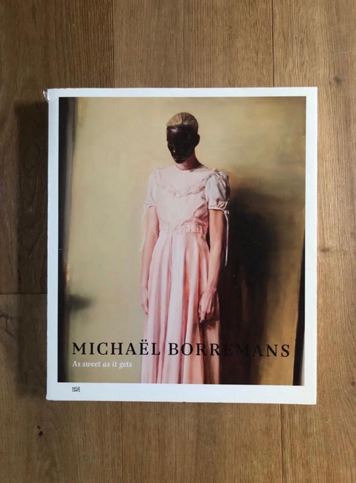 Michaël Borremans - As sweet as it gets, Ophalen, Gelezen, Schilder- en Tekenkunst