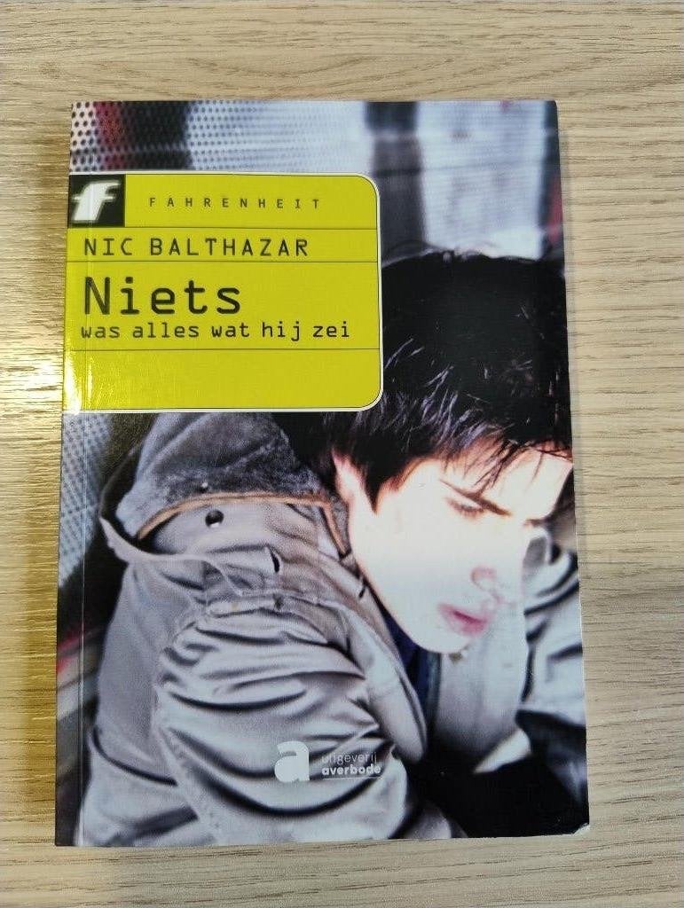 NIC BALTHAZAR - NIETS WAS ALLES WAT HIJ ZEI, Ophalen of Verzenden, Zo goed als nieuw, Non-fictie
