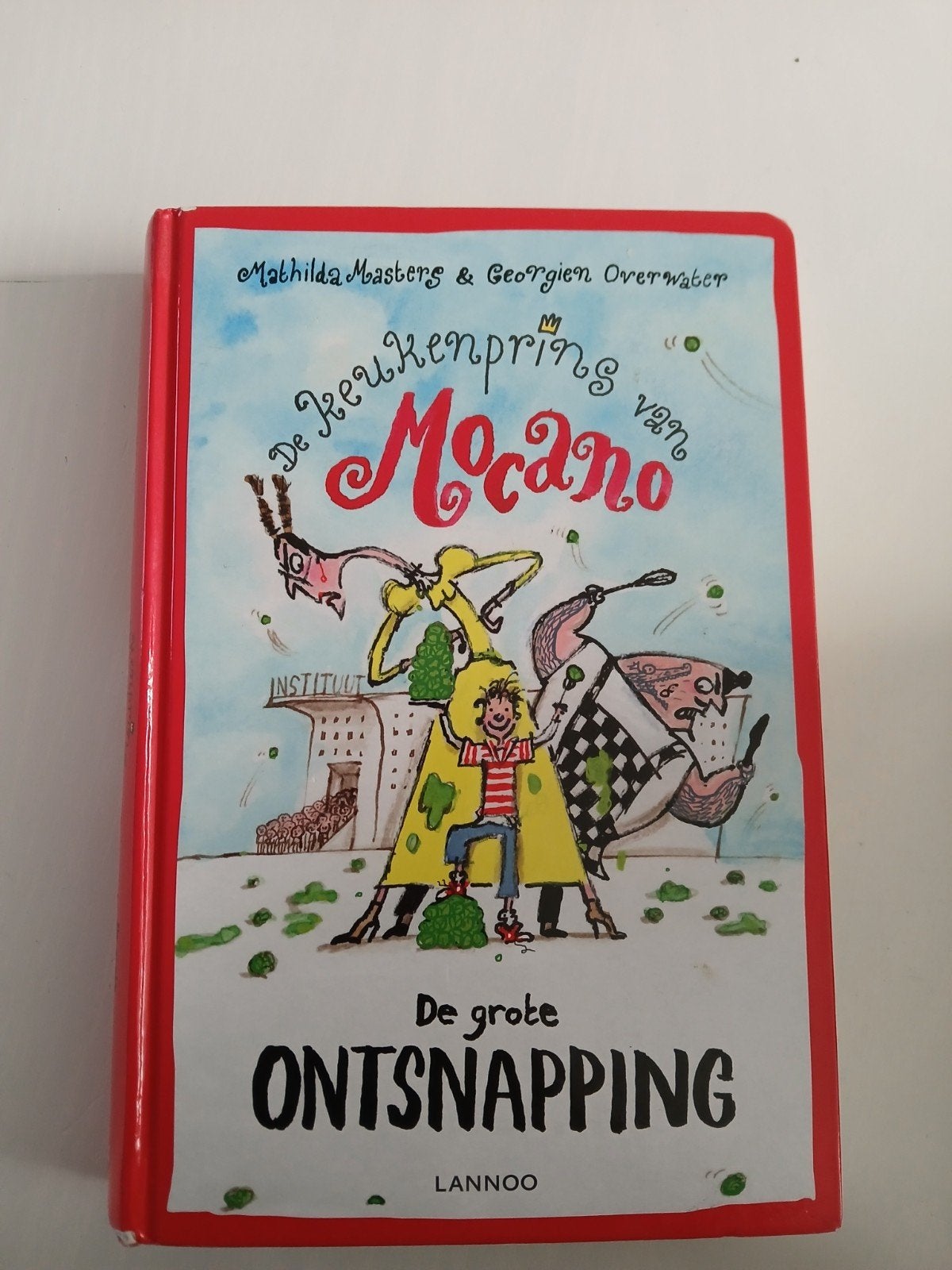 De grote ontsnapping (De keukenprins van Mocano deel 4), Boeken, Ophalen, Mathilda Masters; Georgien Overwater